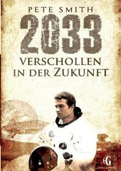 Paperback 2033 Verschollen in der Zukunft [German] Book