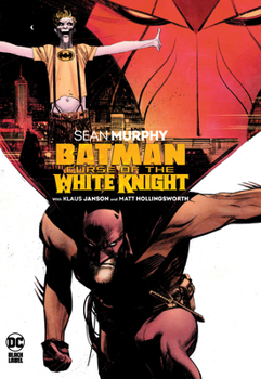 Batman: Curse of the White Knight - Book  of the Batman: Miniseries