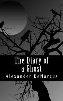 Paperback The Diary of a Ghost Book
