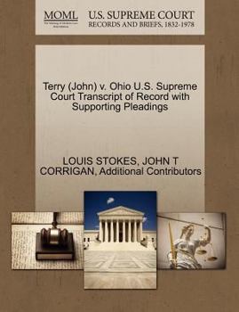 Paperback Terry (John) V. Ohio U.S. Supreme Court Transcript of Record with Supporting Pleadings Book