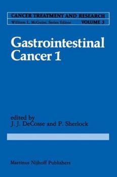 Gastrointestinal Cancer 1 (Cancer Treatment and Research)