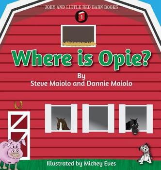Hardcover Where Is Opie? Book