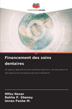 Paperback Financement des soins dentaires [French] Book