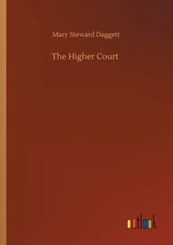 The Higher Court