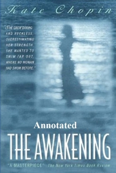 Paperback The Awakening & Other Short Stories "Annotated" Book