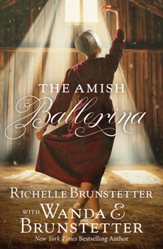 Paperback The Amish Ballerina Book