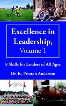 Paperback Excellence in Leadership, Volume 1 Book