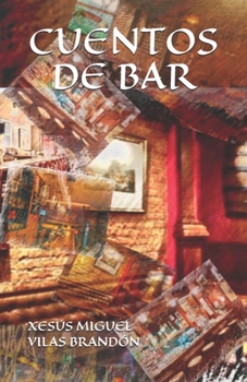 Paperback Cuentos de Bar [Spanish] Book