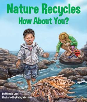 Hardcover Nature Recycles--How about You? Book