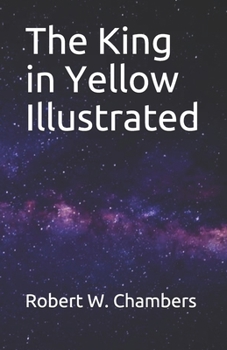 The King in Yellow Illustrated