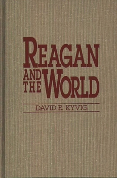 Hardcover Reagan and the World Book