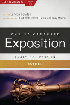 Paperback Exalting Jesus in Esther Book