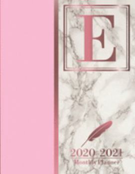 2020-2021 Monthly Planner: Letter E Rose Gold Pink Marble Monogram Planner January 2020 - December 2021 At A Glance 24 Month Dated Initial Diary (8.5” x 11”)