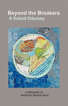 Paperback Beyond the Breakers: A Subud Odyssey Book