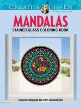 Creative Haven Mandalas Stained Glass Coloring Book