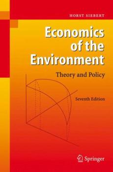 Hardcover Economics of the Environment: Theory and Policy Book