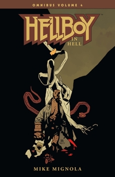 Paperback Hellboy Omnibus Volume 4: Hellboy in Hell Book