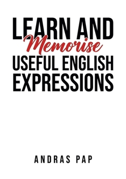 Paperback Learn and Memorise Useful English Expressions Book