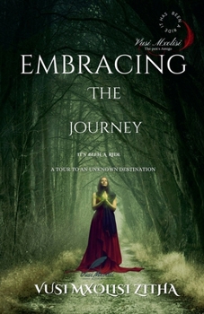 Paperback Embracing The Journey Book