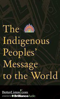 Audio CD The Indigenous Peoples' Message to the World Book