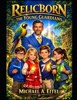 RELICBORN: The Young Guardians