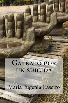 Paperback Galeato por un suicida [Spanish] Book