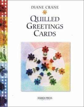 Quilled Greetings Cards (Greetings Cards series)