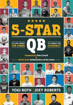 Paperback 5-Star Qb: It's Not About the Stars, It's About the Journey Book