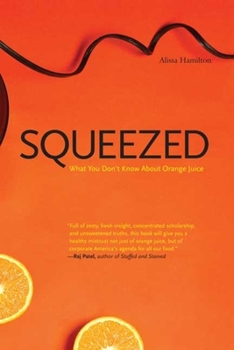 Paperback Squeezed: What You Don't Know about Orange Juice Book