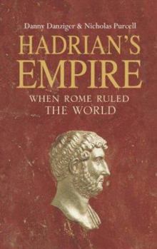 Hardcover Hadrian's Empire: When Rome Ruled the World Book