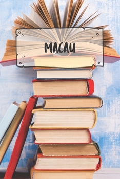 Paperback Macau: Ruled Travel Diary Notebook or Journey Journal - Lined Trip Pocketbook for Men and Women with Lines Book