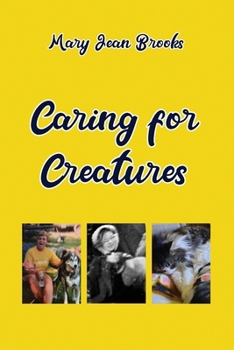 Paperback Caring for Creatures Book