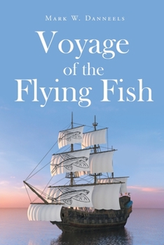 Paperback Voyage of the Flying Fish Book