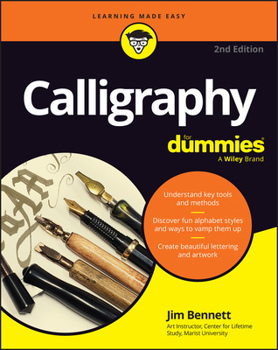 Calligraphy For Dummies (For Dummies (Sports & Hobbies)) - Book  of the Dummies