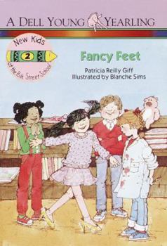 Fancy Feet (New Kids of Polk Street School) - Book #2 of the New Kids at the Polk Street School