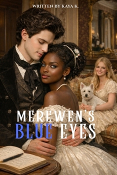 Paperback Merewen's Blue Eyes: Interracial BWWM Historical Regency Romance Book