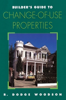 Paperback Builder's Guide to Change-of-Use Properties Book