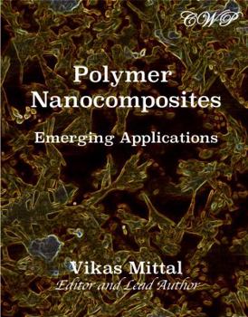 Hardcover Polymer Nanocomposites: Emerging Applications Book