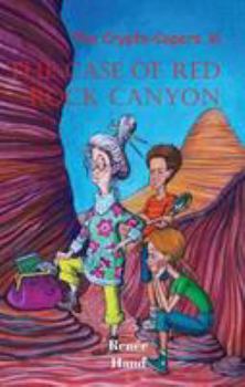 The Crypto-Capers in The Case of Red Rock Canyon - Book #2 of the Crypto-Capers