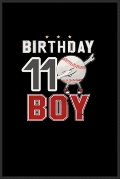 11 year old dabbing Baseball player birthday: Journal and Notebook for Boys- Composition Size ("6*9") With Lined Pages, Perfect for Journal, Doodling, and Notes
