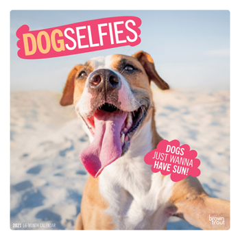 Calendar Dog Selfies 2021 Square Book