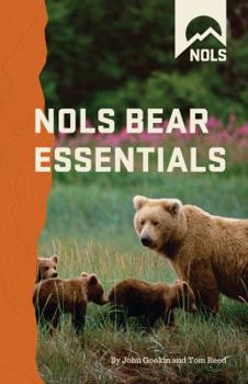 Paperback NOLS Bear Essentials: Hiking and Camping in Bear Country Book