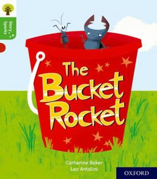 Paperback Oxford Reading Tree Story Sparks: Oxford Level 2: The Bucket Rocket Book