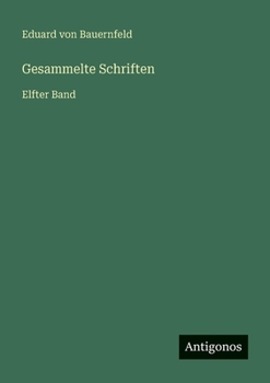 Paperback Gesammelte Schriften: Elfter Band [German] Book