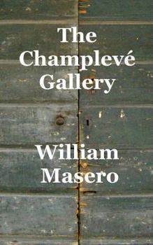 Paperback The Champlevé Gallery Book