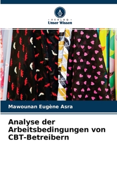 Paperback Analyse der Arbeitsbedingungen von CBT-Betreibern [German] Book
