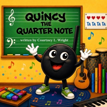 Quincy the Quarter Note