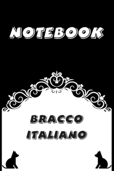 Bracco Italiano Notebook : Black and White notebook , Decorative Journal for Bracco Italiano Lover: Notebook /Journal Gift,Black and White,100 pages, 6x9, Soft cover, Mate Finish
