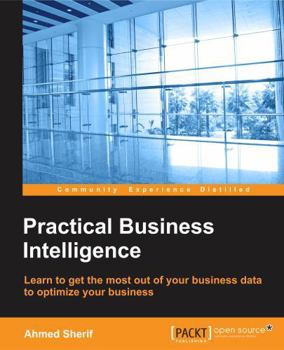 Paperback Practical Business Intelligence Book