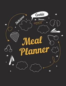Meal Planner |Cookbook Calendar and Day Menu Organizer| |Daily Recipes Book with Shopping List Make Your Own Meal Plan for Healthy Meals  | 55 Week ... Planner: Food Planner for 1 Year |cookbook